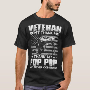 Camiseta Veteranos no me agradecemos mi POP que nunca