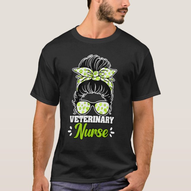 Camiseta Veterinary Nurse Messy Bun For A Veterinary Medici (Anverso)