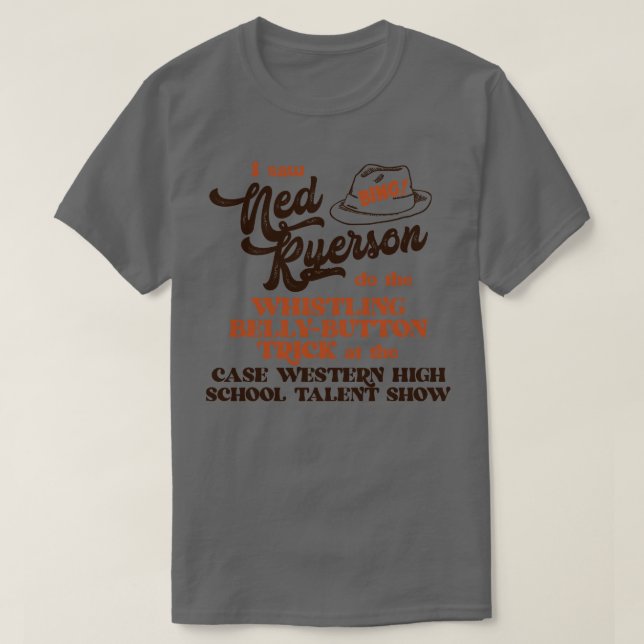 Camiseta Vi A Ned Ryerson (Diseño del anverso)