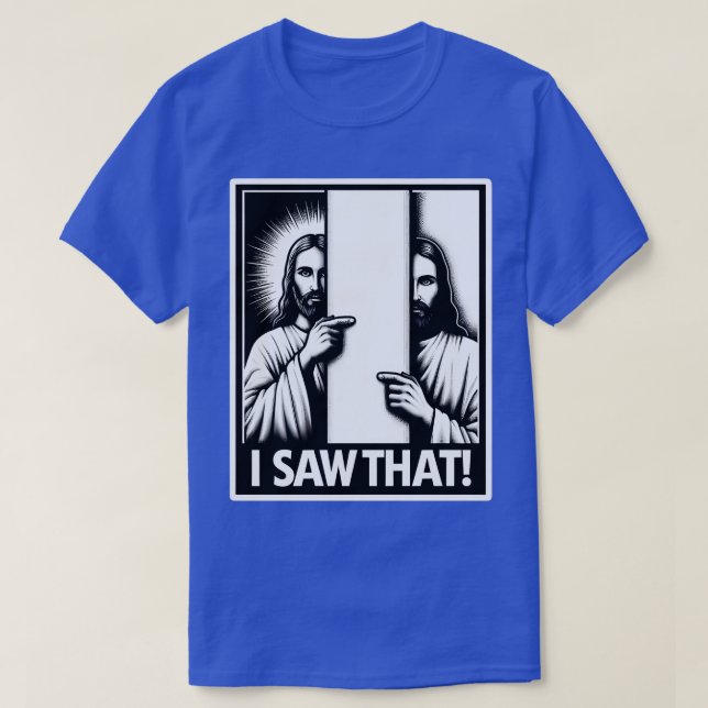 Camiseta Vi Ese Jesús (Diseño del anverso)