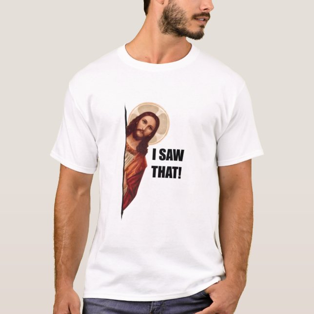 Camiseta Vi Eso, Jesús Mirando, Vi Ese Meme De Jesús (Anverso)