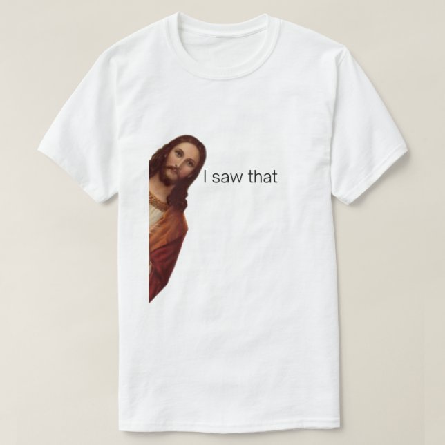 Camiseta Vi Eso, Jesús Mirando, Vi Ese Meme De Jesús (Diseño del anverso)