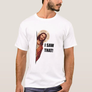 Camiseta Vi Eso, Jesús Observando, Vi Eso Jesús Meme