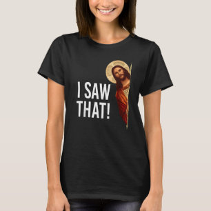 Camiseta Vi Que Jesús Meme Coincidía Con El Cristianismo