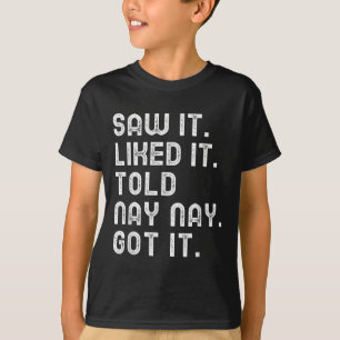 Camiseta Vi Que Le Gustaba Que Nay-nay Tuviera Niños Chicas
