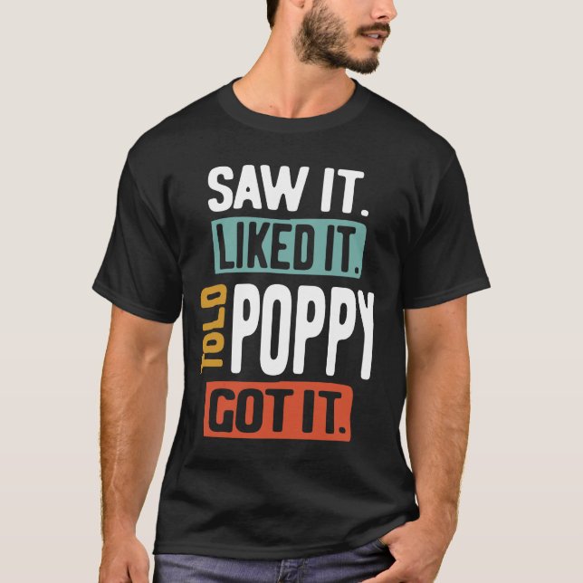 Camiseta Vi Que Le Gustaba Que Poppy Se Encargara De Los Ni (Anverso)