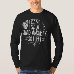 Camiseta Vi Que Tenía Ansiedad Así Que Dejé Ansiedad Sayi
