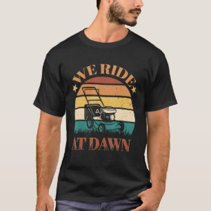 Camiseta Viajamos En Dawn Lawn Mower Lawn Mowing Lawnmower