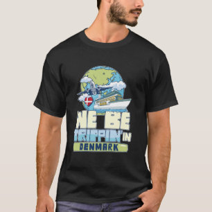 Camiseta Viajamos En Dinamarca Mamáes De Viajes De Vacacion