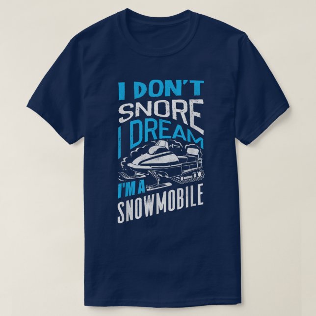 Camiseta Viajando en moto de nieve, moto de nieve, no lo ha (Diseño del anverso)