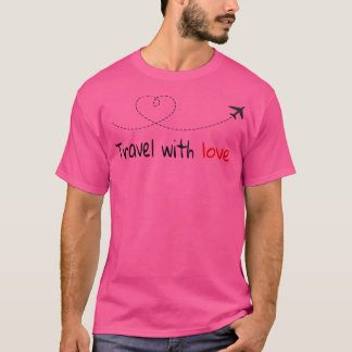 Camiseta Viajar con amor 2021 Me Encanta Viajar Por T