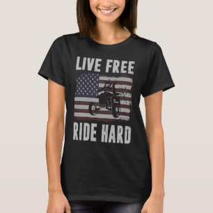 Camiseta Viajar duro gratis 4 ruedas ATV Quad Carreras Amer