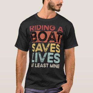 Camiseta Viajar En Barco Ahorra Vidas Al Menos De Mina