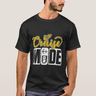 Camiseta Viajar En Modo De Cruceros De Cruceros Por El Ancl