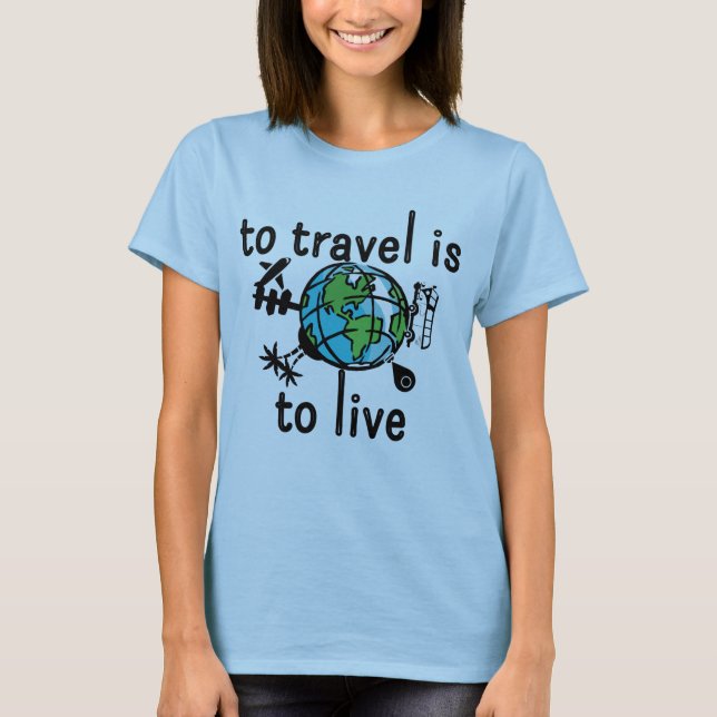 Camiseta Viajar es vivir (Anverso)