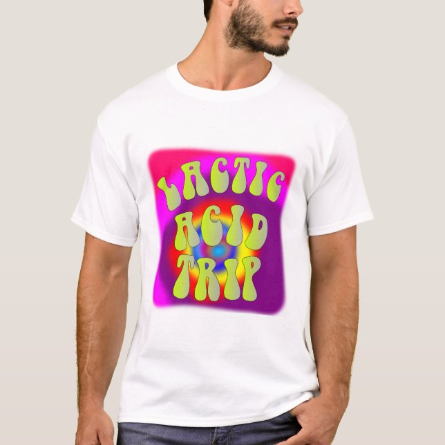Camiseta Viaje ácido láctico (Anverso)