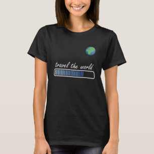 Camiseta Viaje al mundo Cargando al viajero y al mundo glob