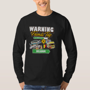 Camiseta Viaje de advertencia de amigos en curso Mamáes de 