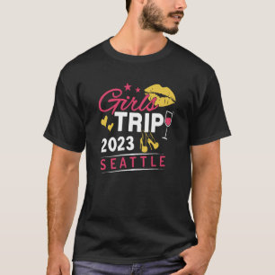 Camiseta Viaje de chicas 2023 Seattle Weekend Grupo de Viaj