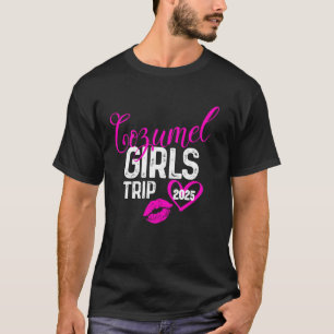 Camiseta Viaje de Chicas a Cozumel Vacaciones de Fin de Sem