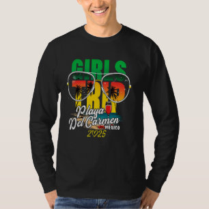 Camiseta Viaje de chicas a Playa Del Carmen México 2025 Nac