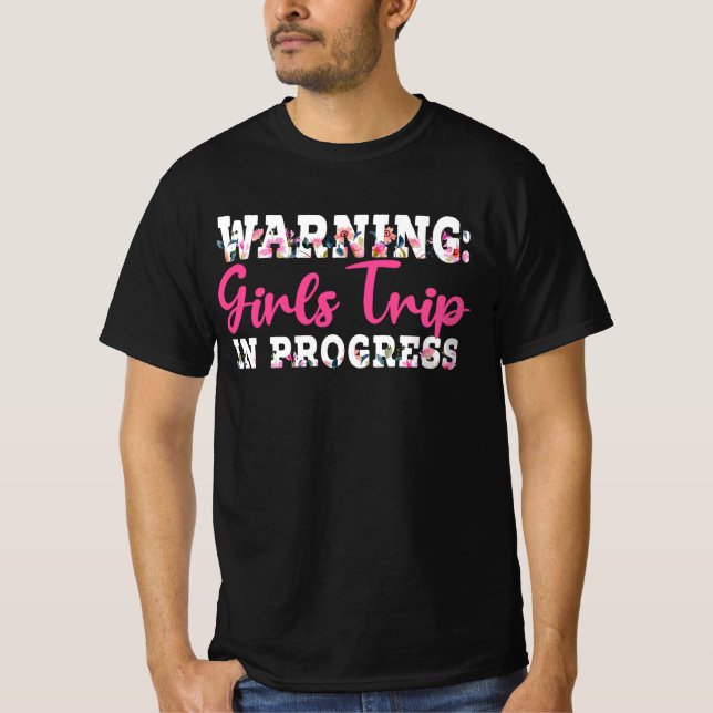 Camiseta  Viaje De Chicas De Advertencia En Curso (Anverso)