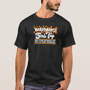 Camiseta Viaje de Chicas de advertencia Vacaciones Cruise d