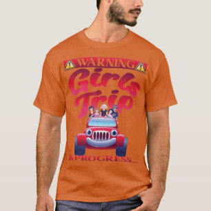 Camiseta Viaje De Chicas De Aviso En Curso Vacía A Chicas Y