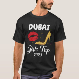 Camiseta Viaje de Chicas de Dubái 2023 Lips Gran Amigo de C