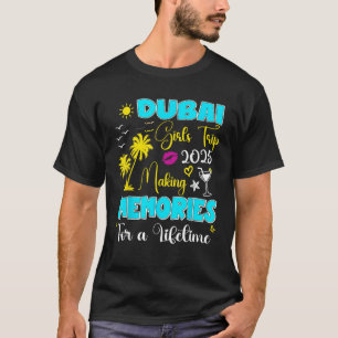 Camiseta Viaje de Chicas de Dubái 2025 Mujeres coincidiendo