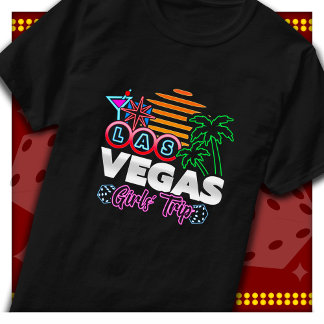 Camiseta Viaje de Chicas de Las Vegas a un viaje de Chicas 