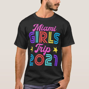 Camiseta Viaje de Chicas de Miami 2021 a la Bachelorette