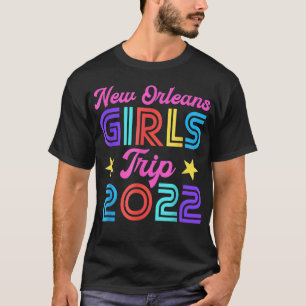 Camiseta Viaje de Chicas de Nueva Orleans 2022 a la carta 