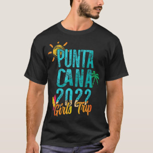 Camiseta Viaje de Chicas de Punta Cana 2022 a República Dom