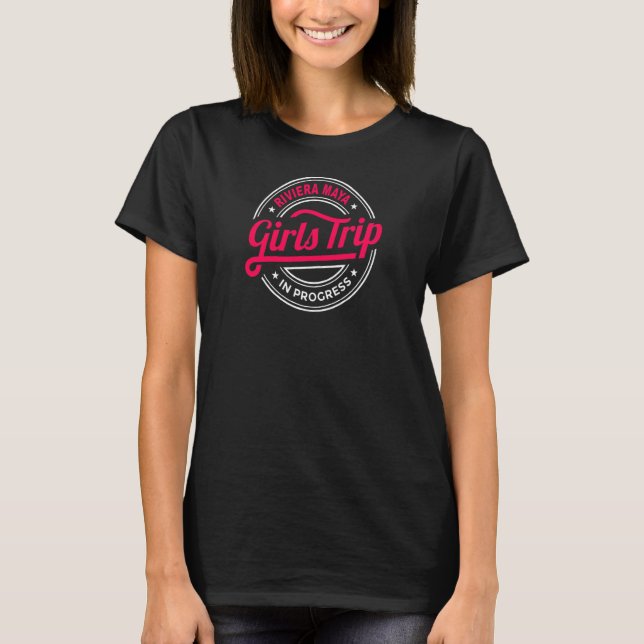 Camiseta Viaje De Chicas De Riviera Maya En Marcha (Anverso)