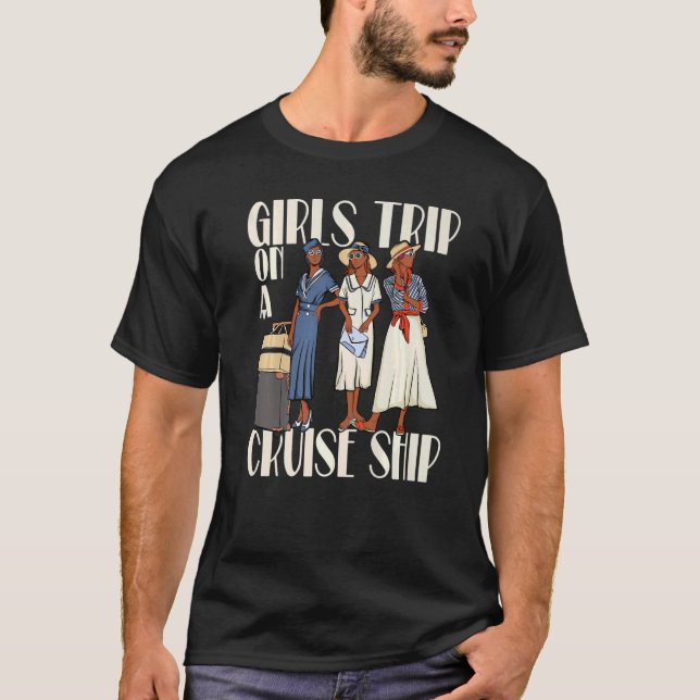 Camiseta Viaje De chicas En Un Barco De Cruceros A La Mujer (Anverso)