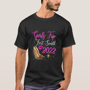Camiseta Viaje De Chicas Fort Smith 2022 Para Mujeres Cuadr