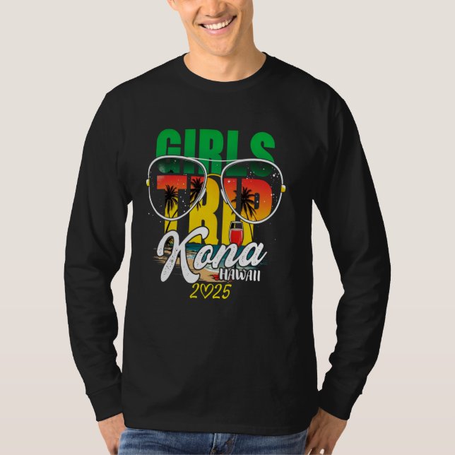 Camiseta Viaje de chicas Kona Hawaii 2025 Vacation Weekend  (Anverso)