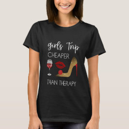Camiseta Viaje de chicas más barato que terapia