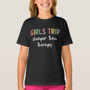 Camiseta Viaje de chicas más barato que terapia   Fin de se