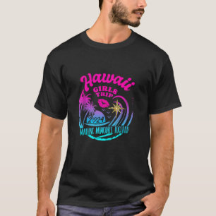 Camiseta Viaje de chicas por Hawaii 2024 Beach Womens Weeke