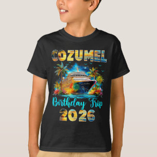 Camiseta Viaje de cumpleaños a Cozumel 2026 Crucero de cump