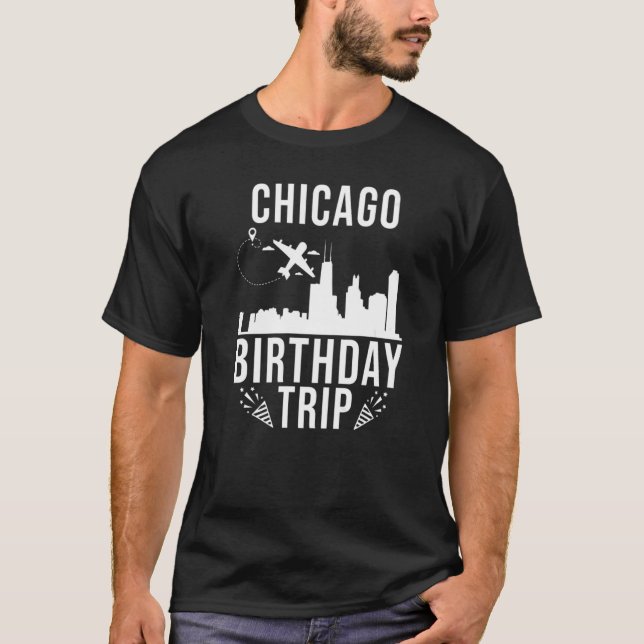 Camiseta Viaje de cumpleaños de Chicago (Anverso)
