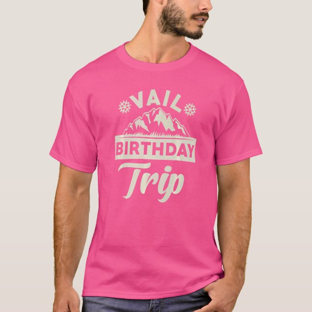 Camiseta Viaje de cumpleaños de Vail Vail (Anverso)
