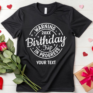 Camiseta Viaje de cumpleaños personalizado 20 30 40 50 60