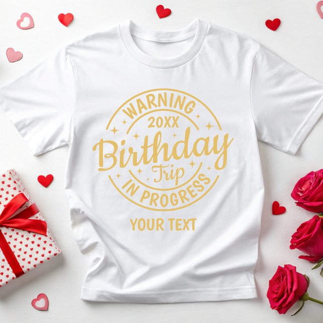 Camiseta Viaje de cumpleaños personalizado 30 40 50 60 70 (Subido por el creador)