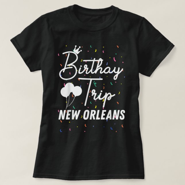 Camiseta Viaje de Cumpleaños Regalo en New Orleans Fiesta V (Diseño del anverso)