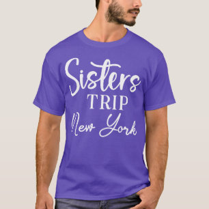 Camiseta Viaje de hermanas a Nueva York