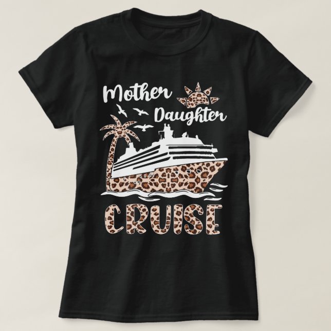Camiseta Viaje de la hija de la madre del crucero Leopardo (Diseño del anverso)