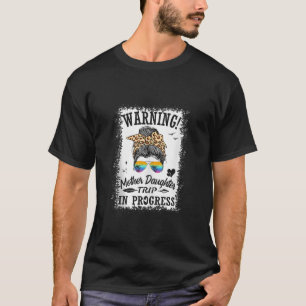 Camiseta Viaje de madre hija coincidiendo con vacaciones de